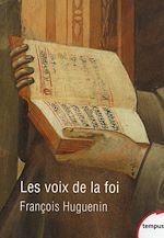 Télécharger le livre :  Les voix de la foi