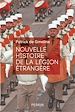 Télécharger le livre :  Nouvelle histoire de la Légion étrangère