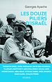 Télécharger le livre :  Les douze piliers d'Israël