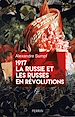 Télécharger le livre :  1917. La Russie et les russes en révolutions
