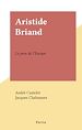 Télécharger le livre :  Aristide Briand