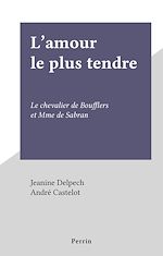 Download this eBook L'amour le plus tendre
