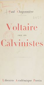 Download this eBook Voltaire chez les calvinistes