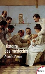 Télécharger le livre :  Histoire des médecins
