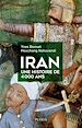 Télécharger le livre :  Iran, une histoire de 4 000 ans