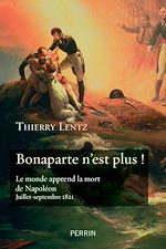 Télécharger le livre :  Bonaparte n'est plus !