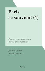 Télécharger le livre :  Paris se souvient (1)