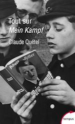 Télécharger le livre :  Tout sur Mein Kampf