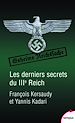 Télécharger le livre :  Les derniers secrets du IIIe Reich