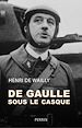 Télécharger le livre :  De Gaulle sous le casque