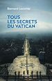 Télécharger le livre :  Tous les secrets du Vatican