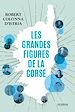 Télécharger le livre :  Les grandes figures de la Corse