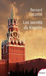 Télécharger le livre :  Les secrets du Kremlin
