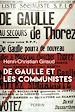 Télécharger le livre :  De Gaulle et les communistes