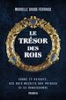 Télécharger le livre :  Le trésor des rois