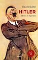 Télécharger le livre :  Hitler - Vérités et légendes