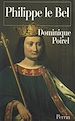 Télécharger le livre :  Philippe le Bel