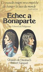 Download this eBook Échec à Bonaparte