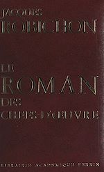 Download this eBook Le roman des chefs-d'œuvre