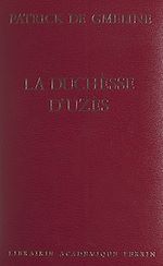 Download this eBook La duchesse d'Uzès, 1847-1933