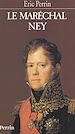 Télécharger le livre :  Le maréchal Ney