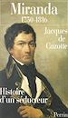 Télécharger le livre :  Miranda, 1750-1816