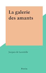 Download this eBook La galerie des amants