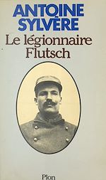 Download this eBook Le légionnaire Flutsch