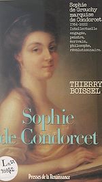 Download this eBook Sophie de Condorcet, femme des Lumières (1764-1822)