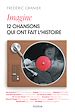 Télécharger le livre :  Imagine - 12 chansons qui ont fait l'histoire