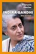 Télécharger le livre :  Indira Gandhi - Mère de l'Inde