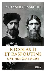 Télécharger le livre :  Nicolas II et Raspoutine