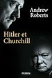 Télécharger le livre :  Hitler and Churchill - Secrets de meneurs d'hommes
