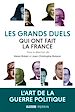 Télécharger le livre :  Les grands duels qui ont fait la France