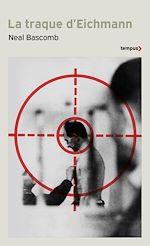 Télécharger le livre :  La traque d'Eichmann