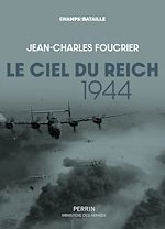 Télécharger le livre :  Le ciel du Reich 1944