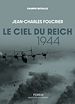 Télécharger le livre :  Le ciel du Reich 1944