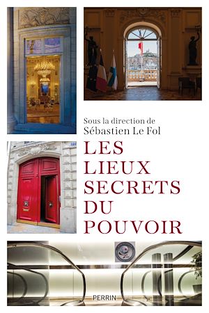 Download the eBook: Les lieux secrets du pouvoir