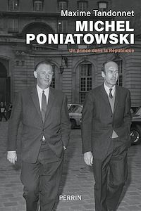 Téléchargez le livre :  Michel Poniatowski