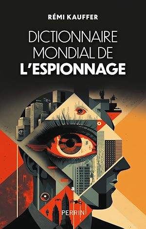 Téléchargez le livre :  Dictionnaire de l'espionnage