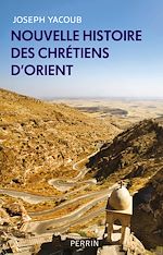 Télécharger le livre :  Nouvelle histoire des chrétiens d'Orient