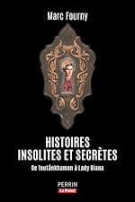 Télécharger le livre :  Histoires insolites et secrètes