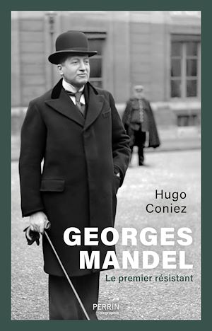 Téléchargez le livre :  Georges Mandel - Le premier résistant