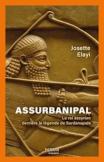 Télécharger le livre :  Assurbanipal