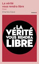 Télécharger le livre :  La vérité vous rendra libre