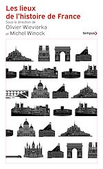 Télécharger le livre :  Les lieux de l'histoire de France