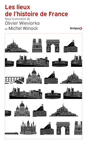 Téléchargez le livre :  Les lieux de l'histoire de France