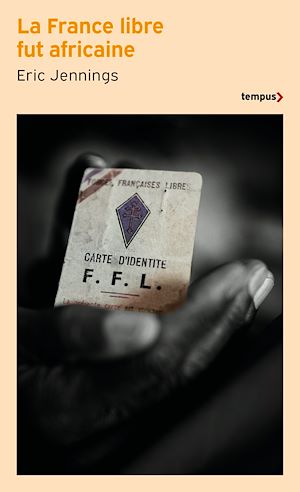 Téléchargez le livre :  La France libre fut africaine