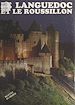 Télécharger le livre :  Le Languedoc et le Roussillon
