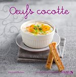 Télécharger le livre :  Oeufs Cocotte - Nouvelles Variations Gourmandes